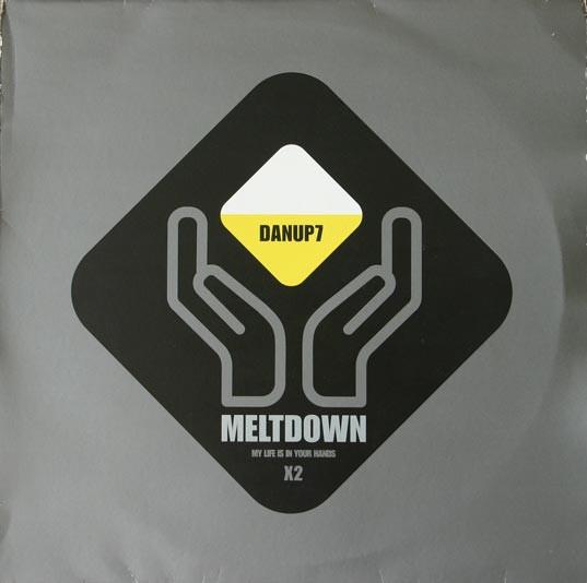 Meltdown - My Life Is In Your Hands