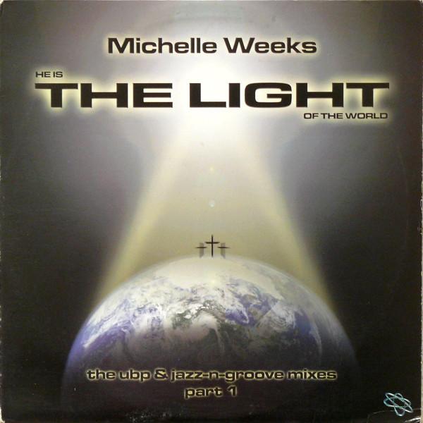 Michelle Weeks - The Light (Part 1)