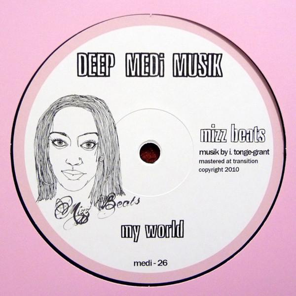 Mizz Beats - My World / The Jester