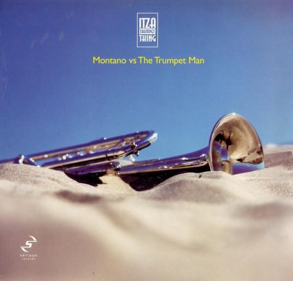 Montano , Trumpet Man - Itza Trumpet Thing
