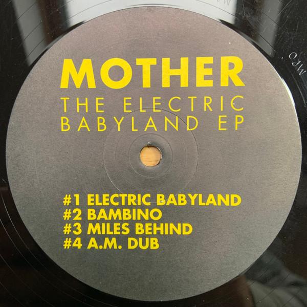 Mother  - The Electric Babyland EP