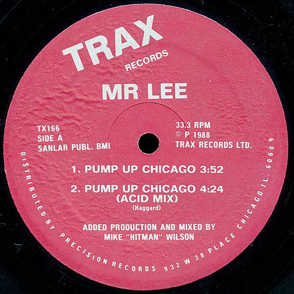 Mr. Lee - Pump Up Chicago