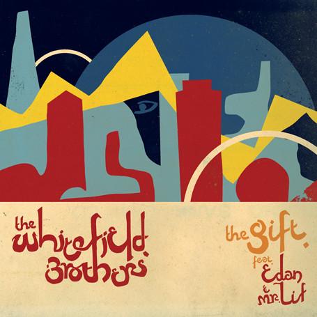Mr. Lif, Edan, Whitefield Brothers - The Gift