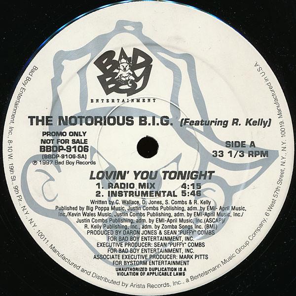 Notorious B.I.G., R. Kelly - Lovin' You Tonight