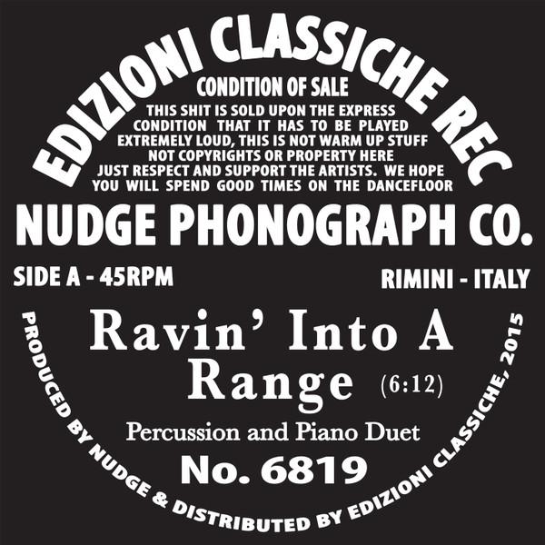 Nudge  - Ravin' Into A Range