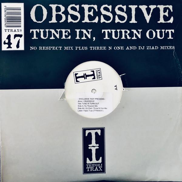 Obsessive - Tune In, Turn Out