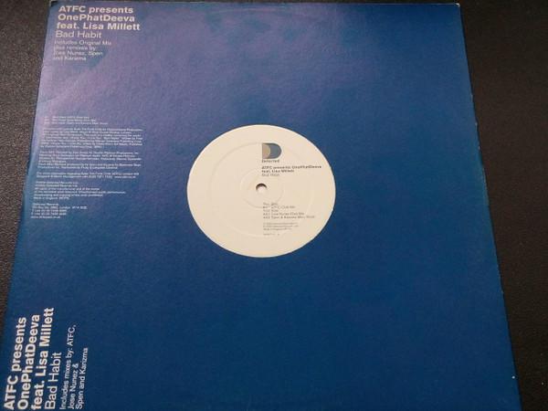 OnePhatDeeva, ATFC, Lisa Millett - Bad Habit