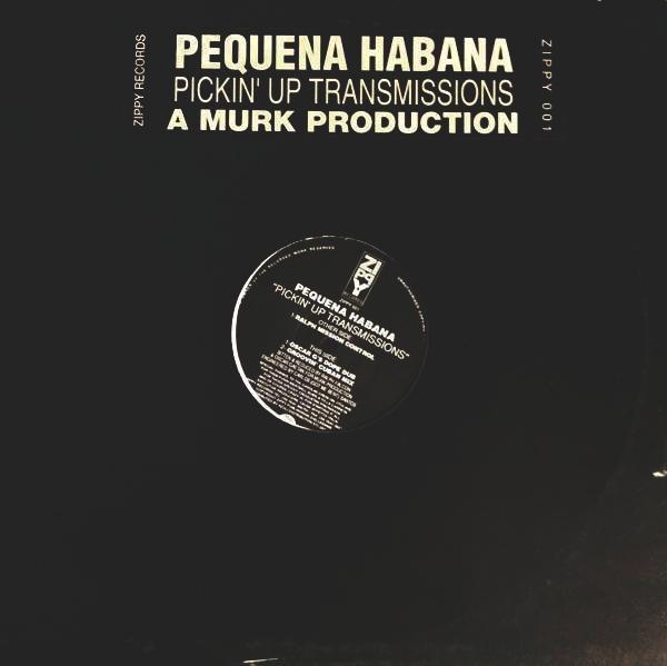 Pequena Habana - Pickin' Up Transmissions