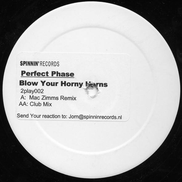Perfect Phase - Blow Your Horny Horns