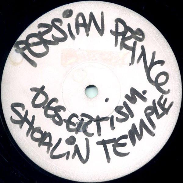 Persian Prince - Desertism / Shoalin Temple