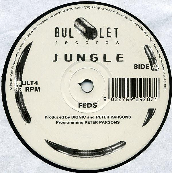 Pete Parsons, Bionic , London Posse - Feds / Live Like The Other Half Do