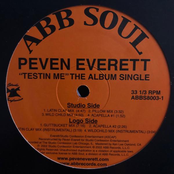 Peven Everett - Testin Me