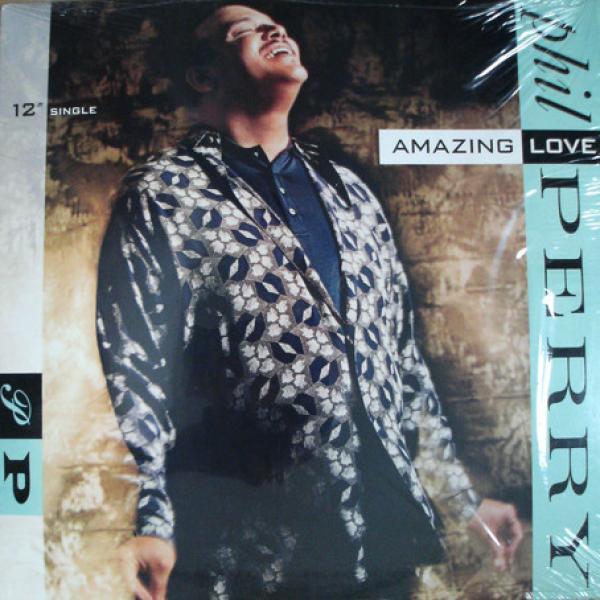 Phil Perry  - Amazing Love