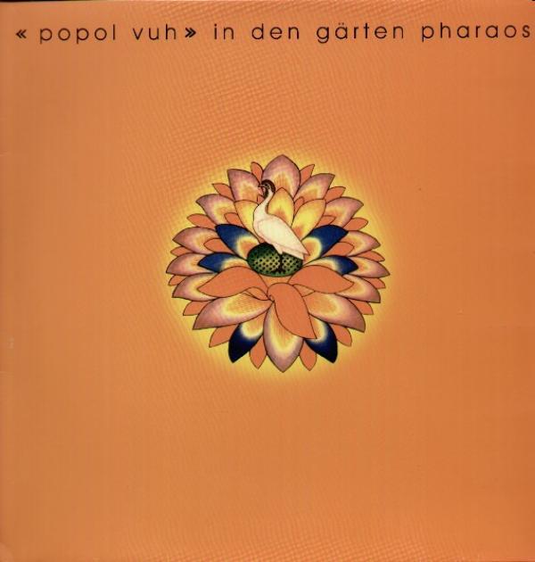 Popol Vuh - In Den Gärten Pharaos