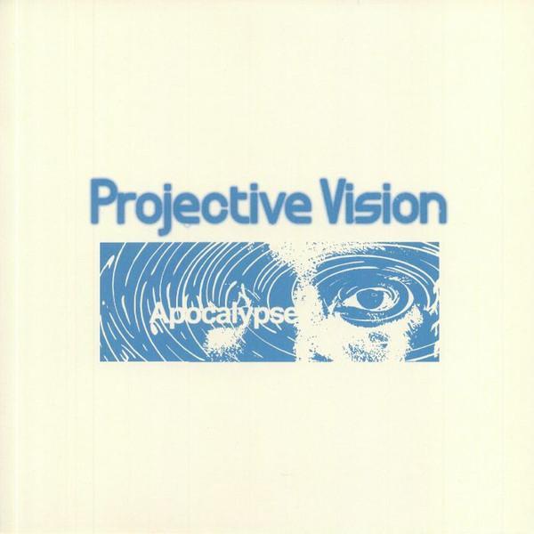 Projective Vision - Apocalypse