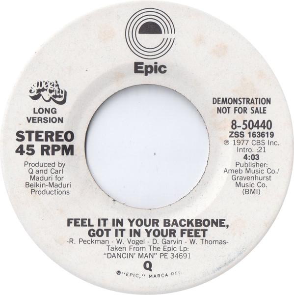 Q  - Feel It In Your Backbone, Got It In Your Feet