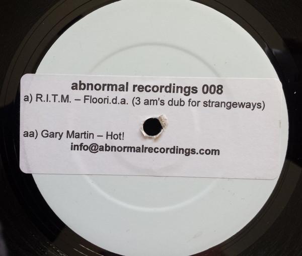 Rabbit In The Moon, Gary Martin - Floori.D.A (Three A.M.'s Dub For Strangeways) / Hot!