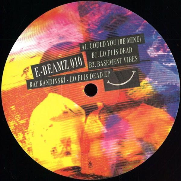 Ray Kandinski - Lo Fi Is Dead EP