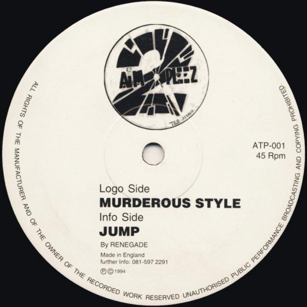Renegade  - Murderous Style / Jump