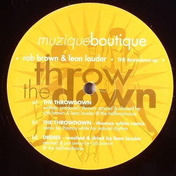 Rob Brown, Leon Louder - The Throwdown EP