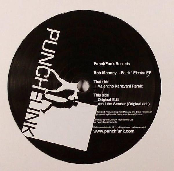 Rob Mooney - Feelin' Electro EP