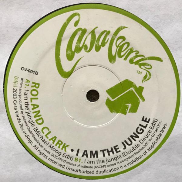 Roland Clark - I Am The Jungle