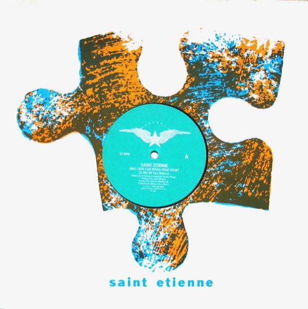 Saint Etienne - Only Love Can Break Your Heart (Remix)