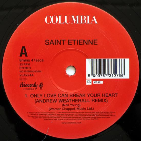 Saint Etienne - Only Love Can Break Your Heart / The Sea