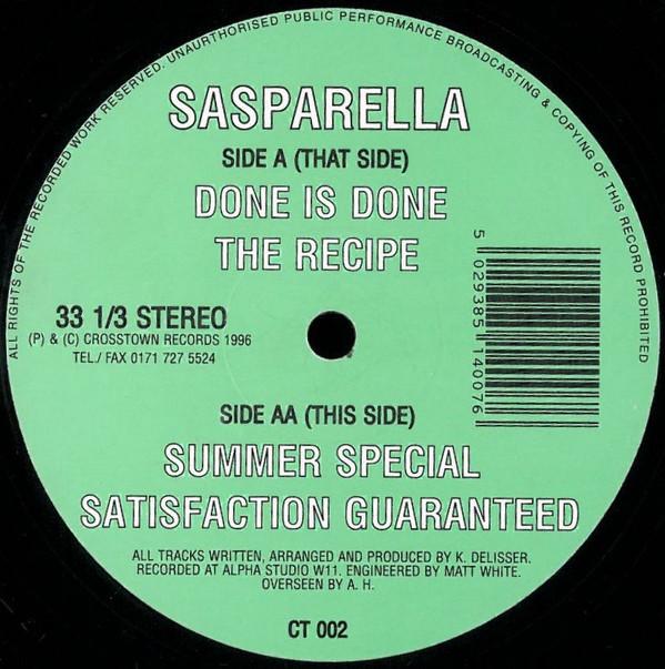 Sasparella - Done Is Done