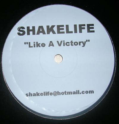 Shakelife - Like A Victory