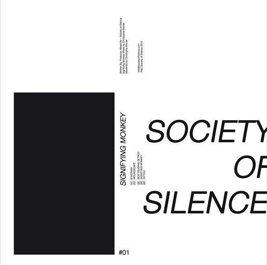 Society Of Silence  - Signifying Monkey