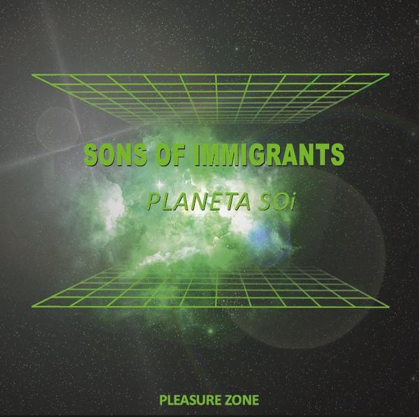 Sons Of Immigrants - Planeta SOi