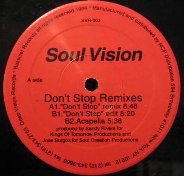 Soul Vision - Don't Stop (Remixes)