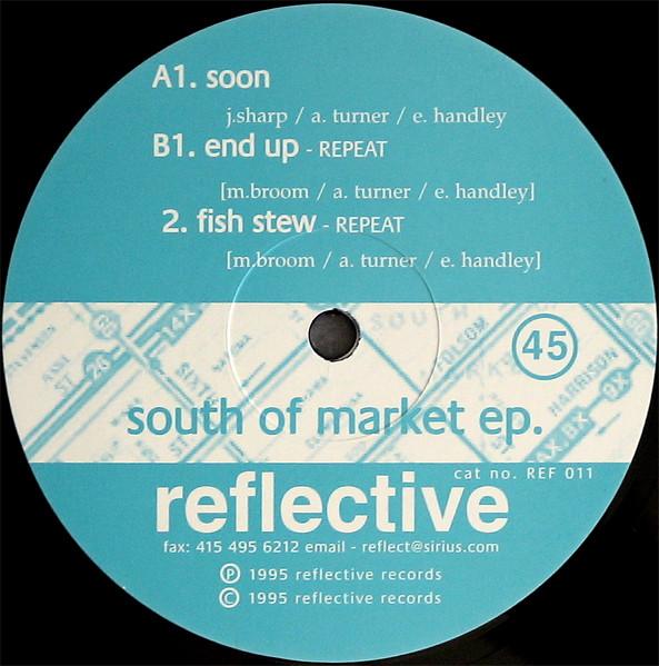  - South Of Market EP.