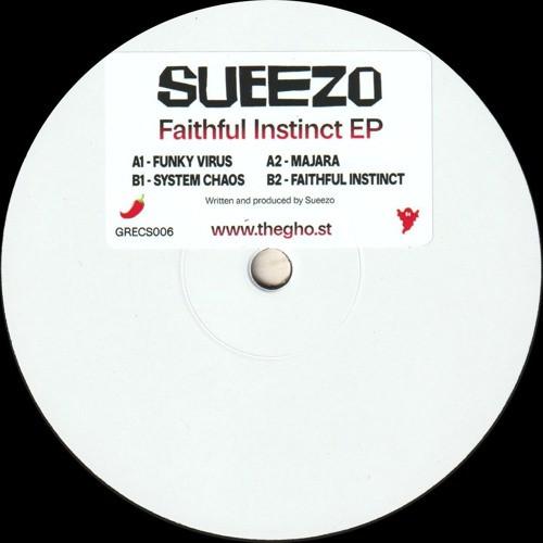 Sueezo - Faithful Instinct EP
