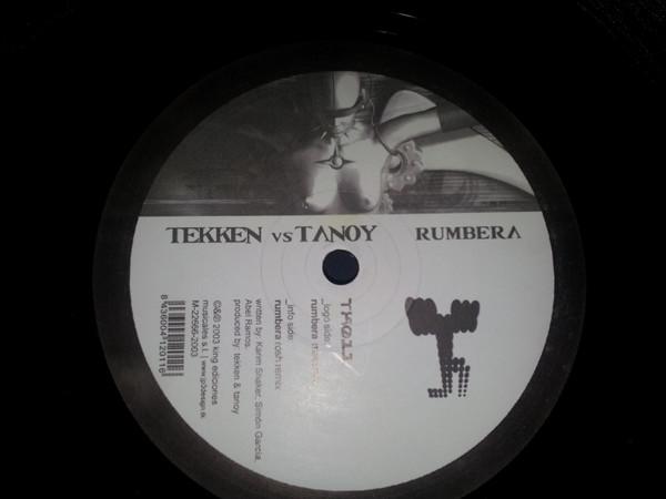 Tekken , Tanoy - Rumbera