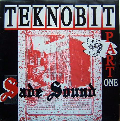 Teknobit - Part One - Sade Sound