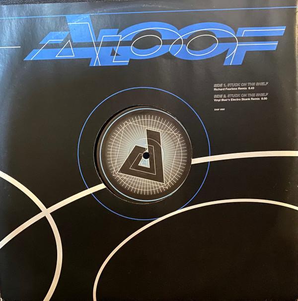 The Aloof - Stuck On The Shelf
