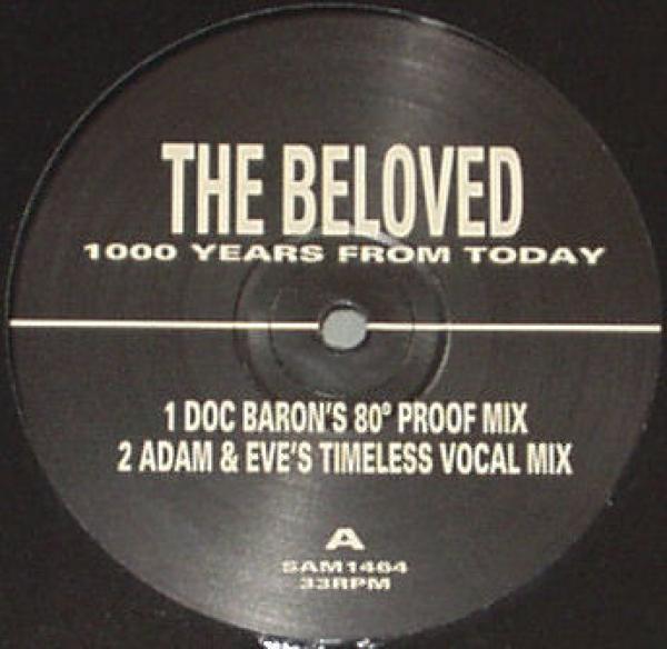 The Beloved - 1000 Years From Today