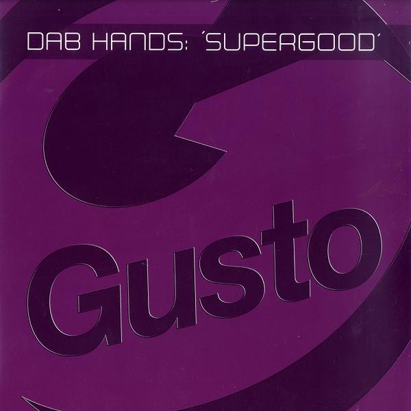 The Dab Hands - Supergood