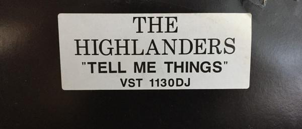 The Highlanders - Tell Me Things