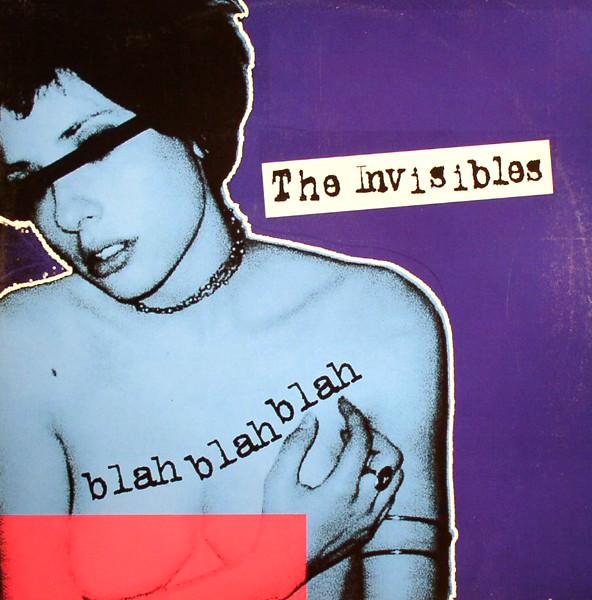 The Invisibles  - Blah Blah Blah