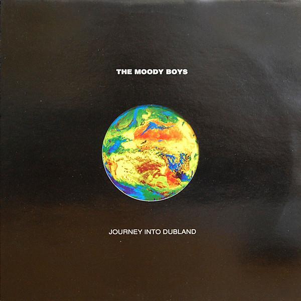 The Moody Boys - Journey Into Dubland