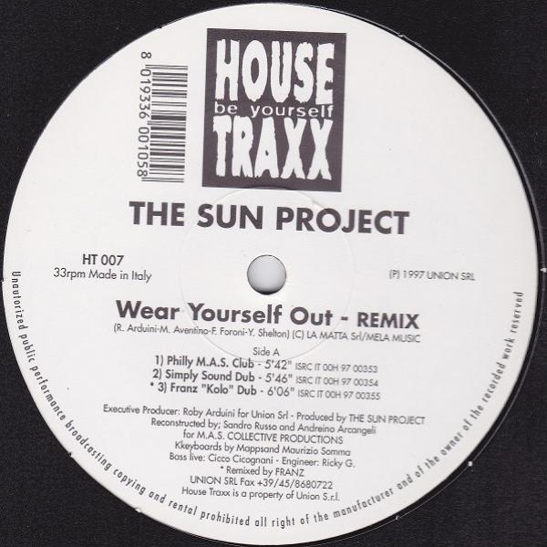 The Sun Project  - Wear Yourself Out (Remix)