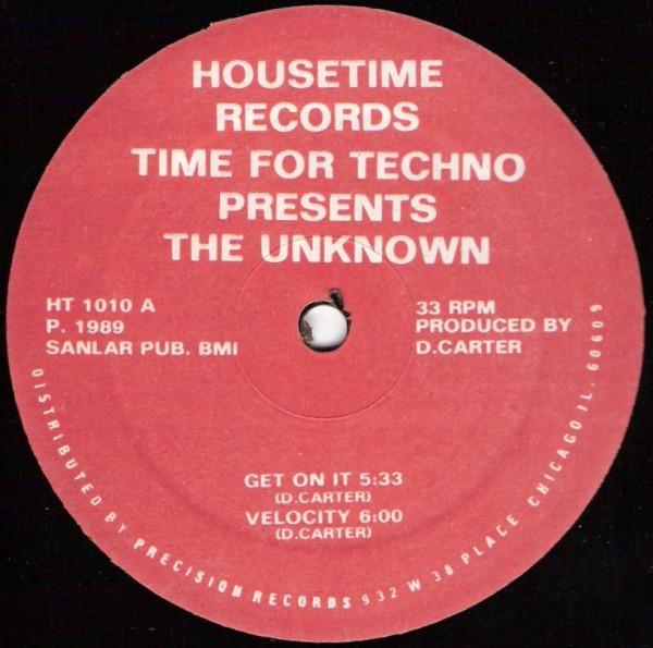 The Unknown, Time For Techno - Get On It