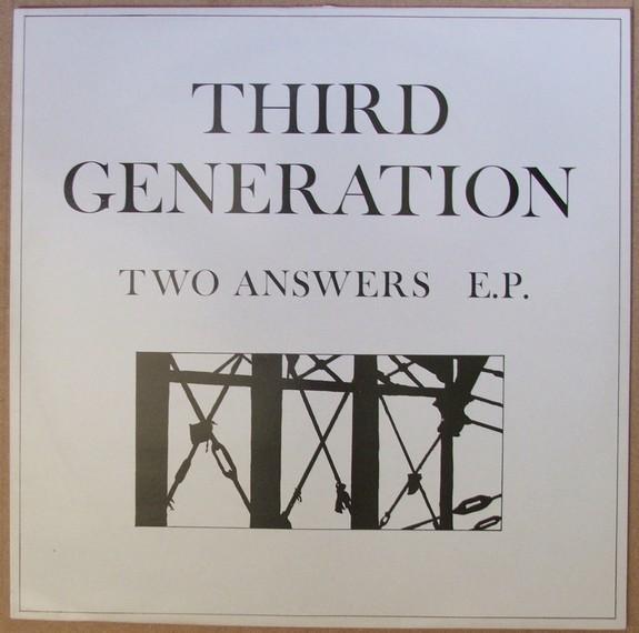Third Generation  - Two Answers E.P.