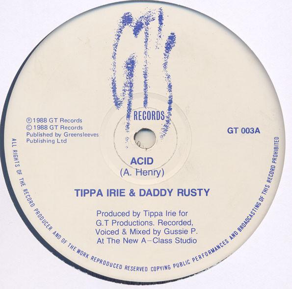 Tippa Irie, Daddy Rusty - Acid