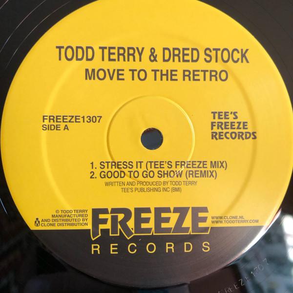Todd Terry, Dred Stock - Move To The Retro