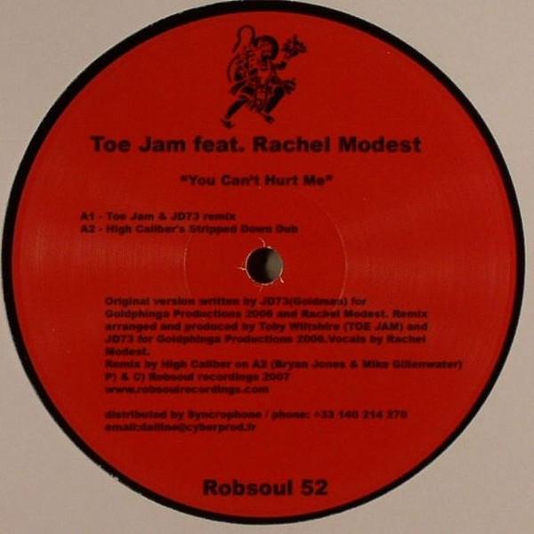 Toe Jam, Rachel Modest - You Can't Hurt Me
