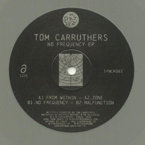 Tom Carruthers - No Frequency EP
